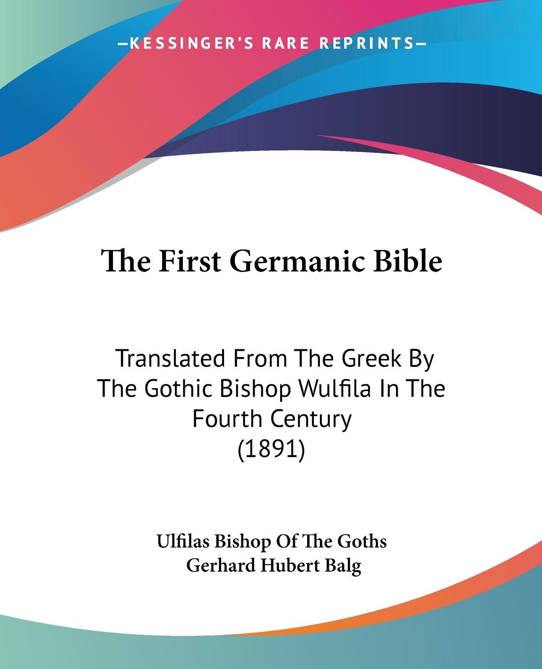 Vorderes Coverbild The First Germanic Bible