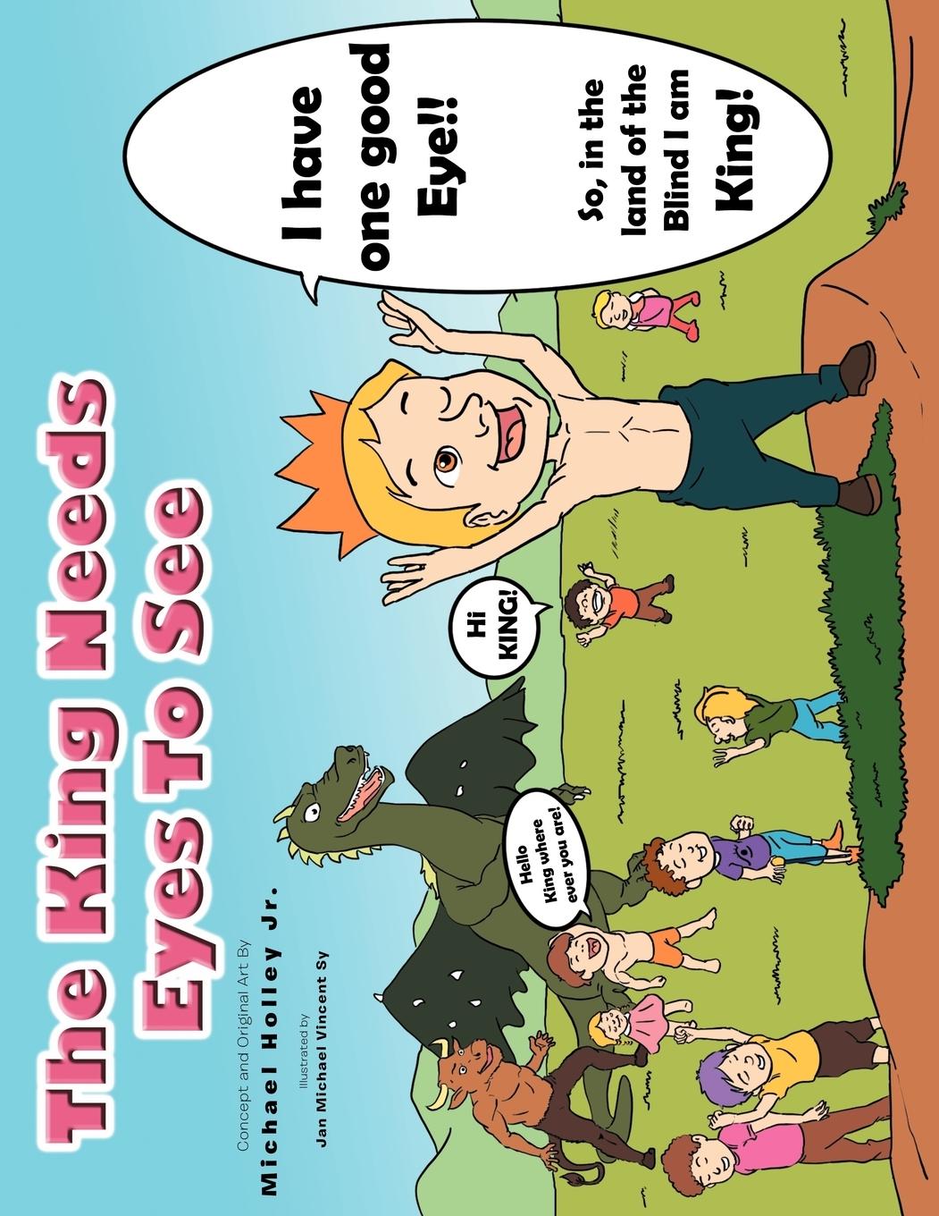 Vorderes Coverbild The King Needs Eyes to See
