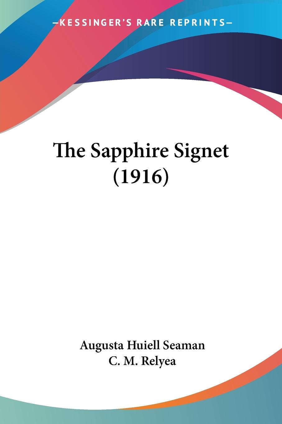 Vorderes Coverbild The Sapphire Signet (1916)