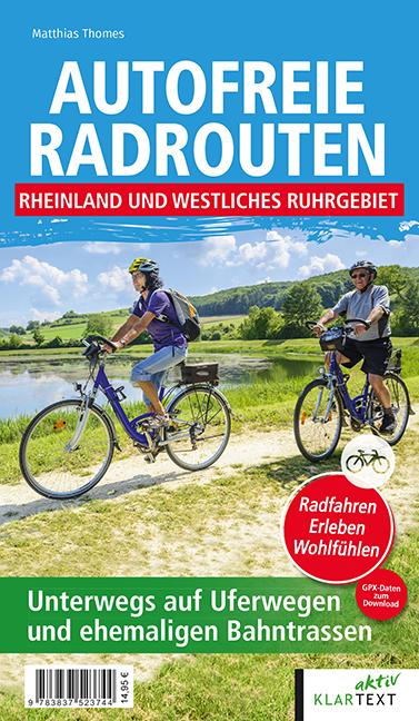 Vorderes Coverbild Autofreie Radrouten - Rheinland und westliches Ruhrgebiet