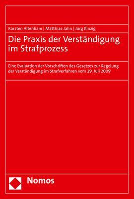 Vorderes Coverbild Die Praxis der Verständigung im Strafprozess