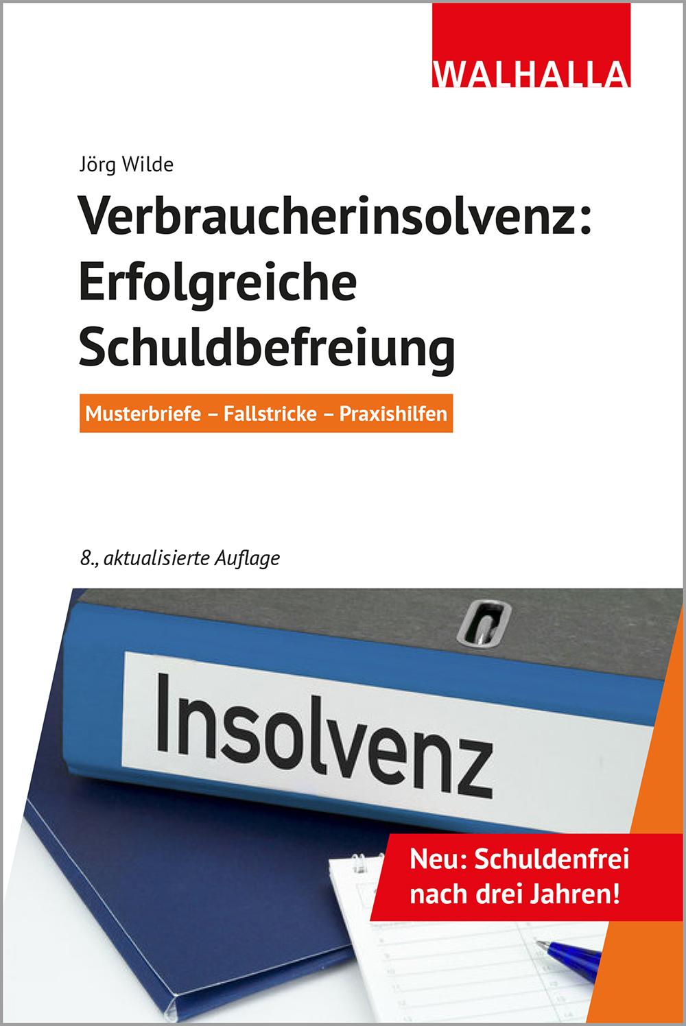 Vorderes Coverbild Verbraucherinsolvenz: Erfolgreiche Schuldbefreiung