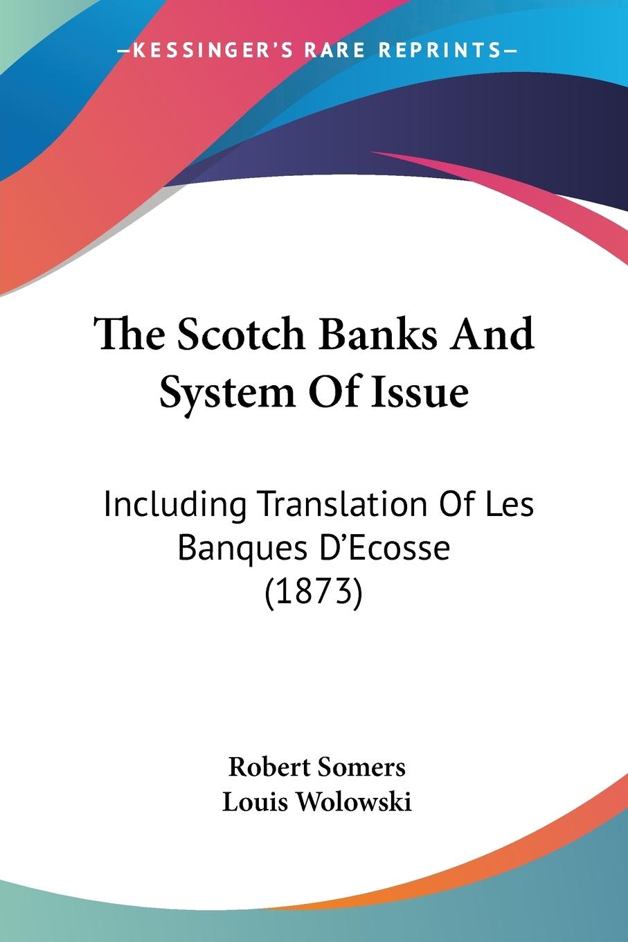 Vorderes Coverbild The Scotch Banks And System Of Issue