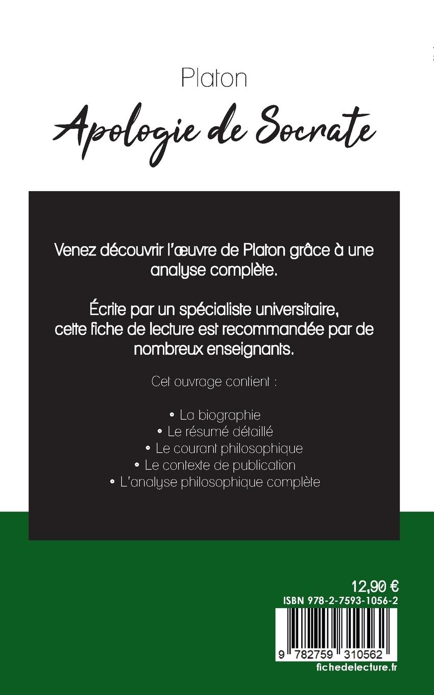 Rückseitencover Apologie de Socrate de Platon (fiche de lecture et analyse complète de l'oeuvre)