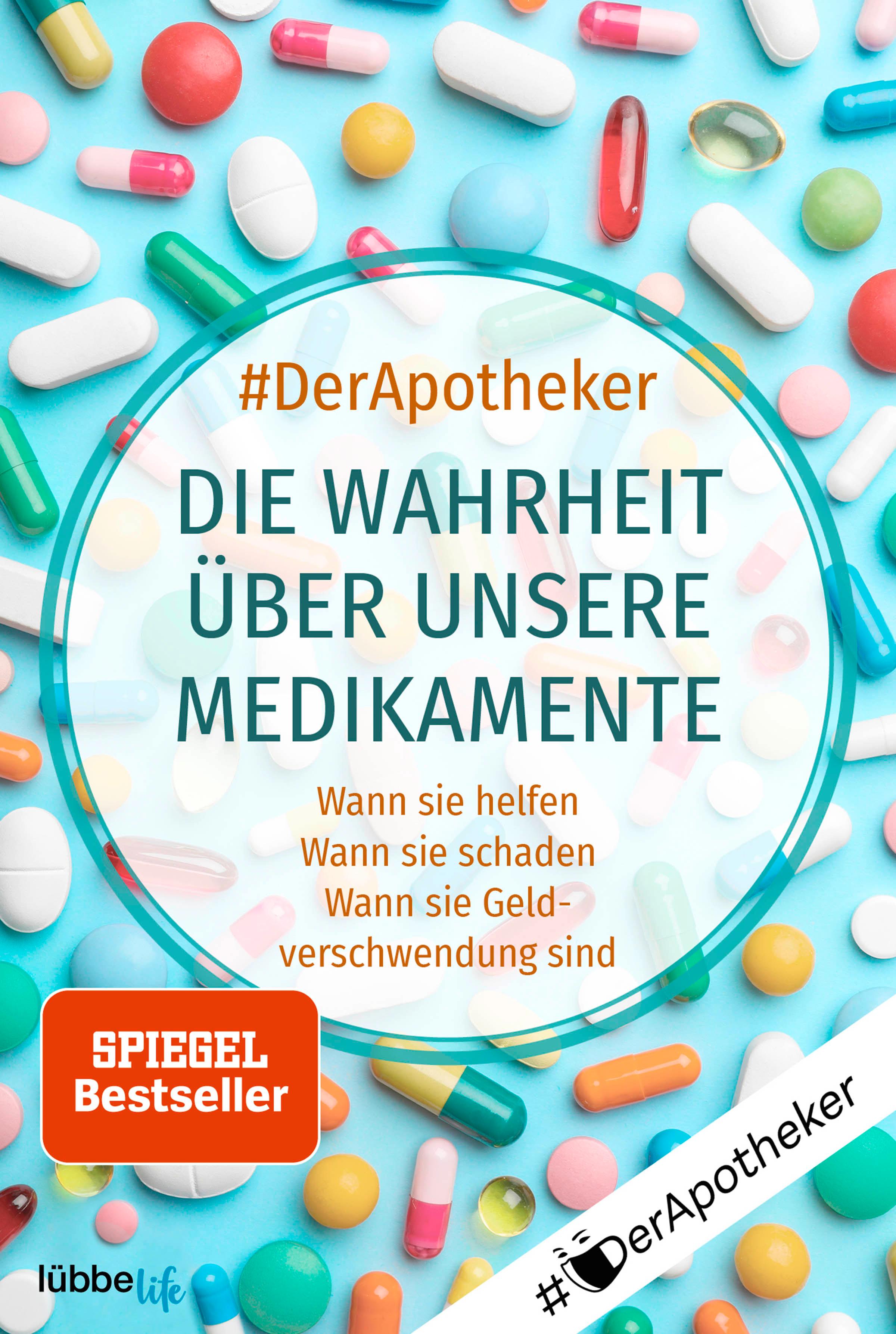 Vorderes Coverbild #DerApotheker. Die Wahrheit über unsere Medikamente