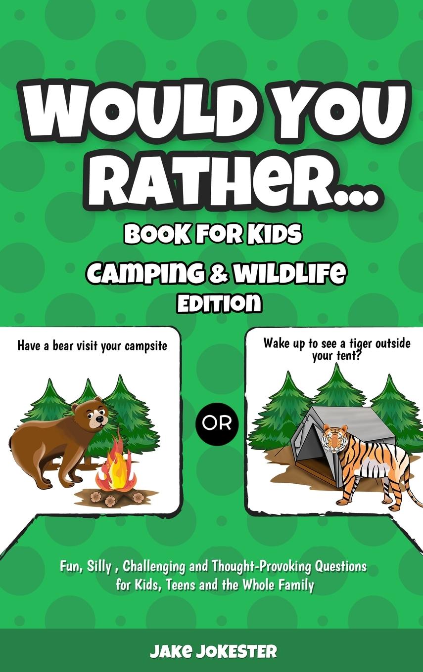 Vorderes Coverbild Would You Rather Book for Kids