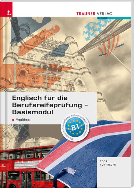 Vorderes Coverbild Englisch für die Berufsreifeprüfung - Basismodul Workbook + E-Book