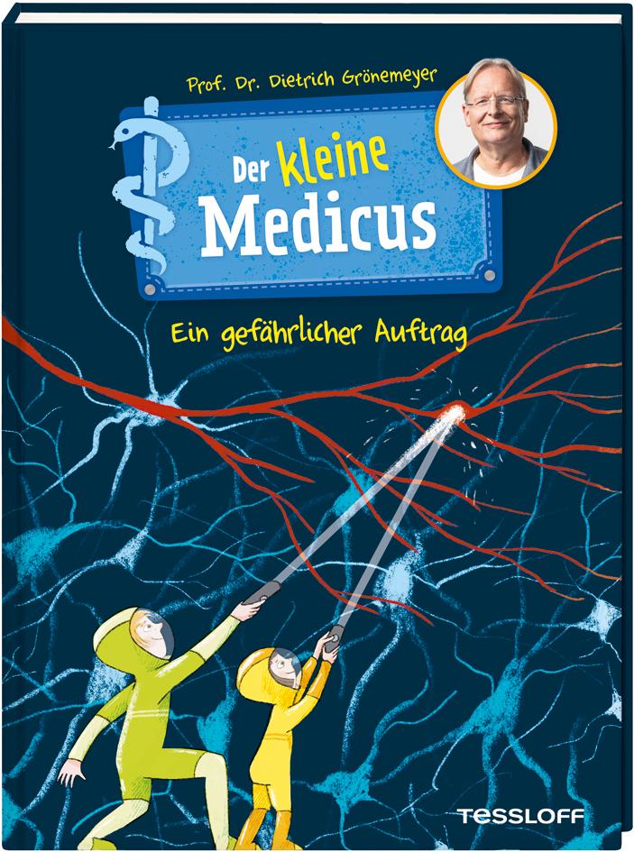 Vorderes Coverbild Der kleine Medicus. Band 4. Ein gefährlicher Auftrag