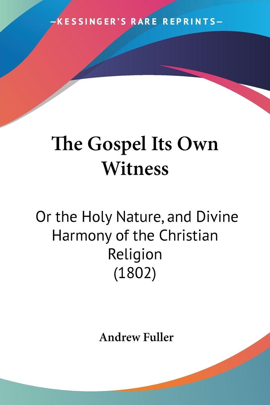 Vorderes Coverbild The Gospel Its Own Witness