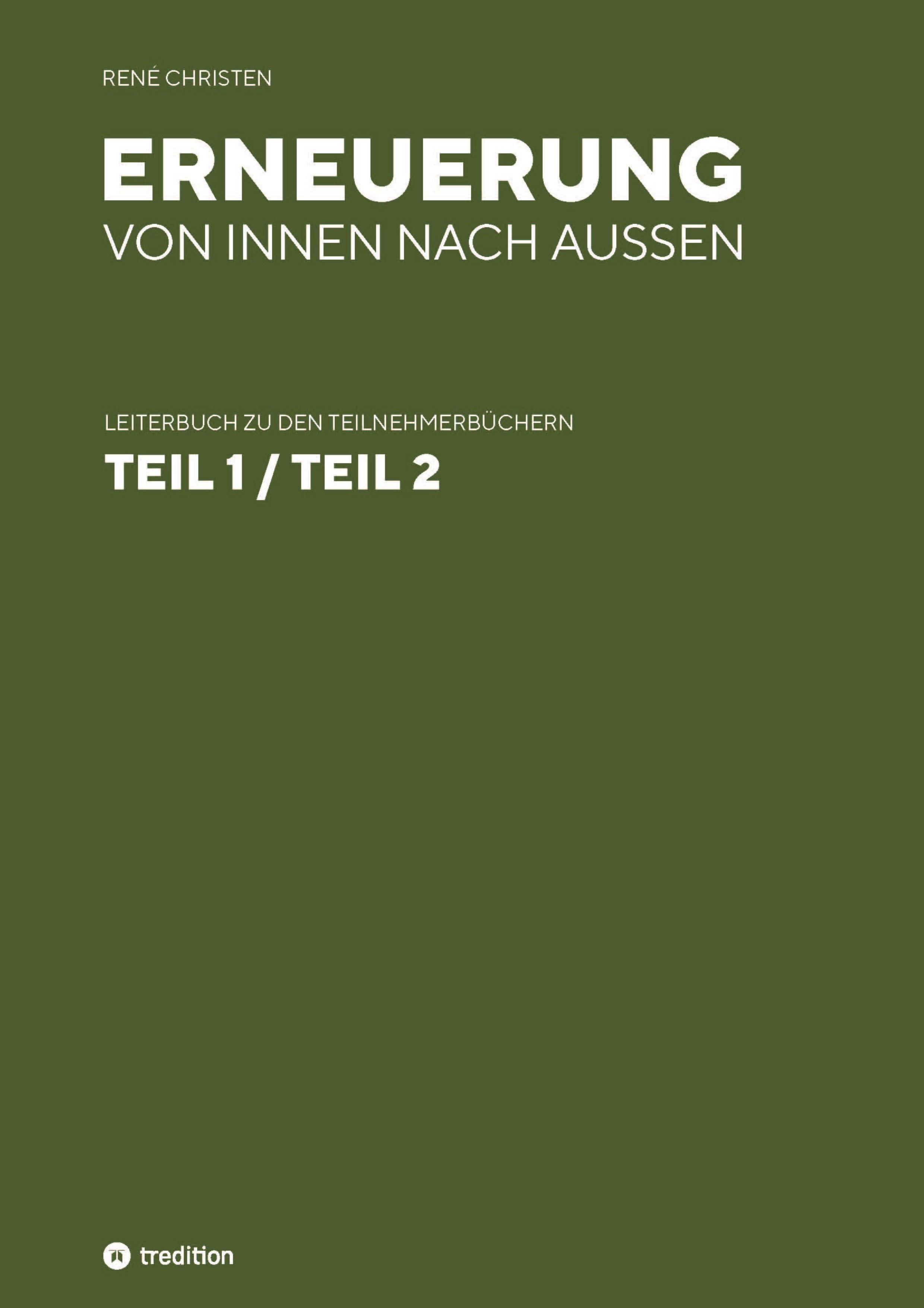 Vorderes Coverbild Erneuerung von innen nach außen, Leiterheft