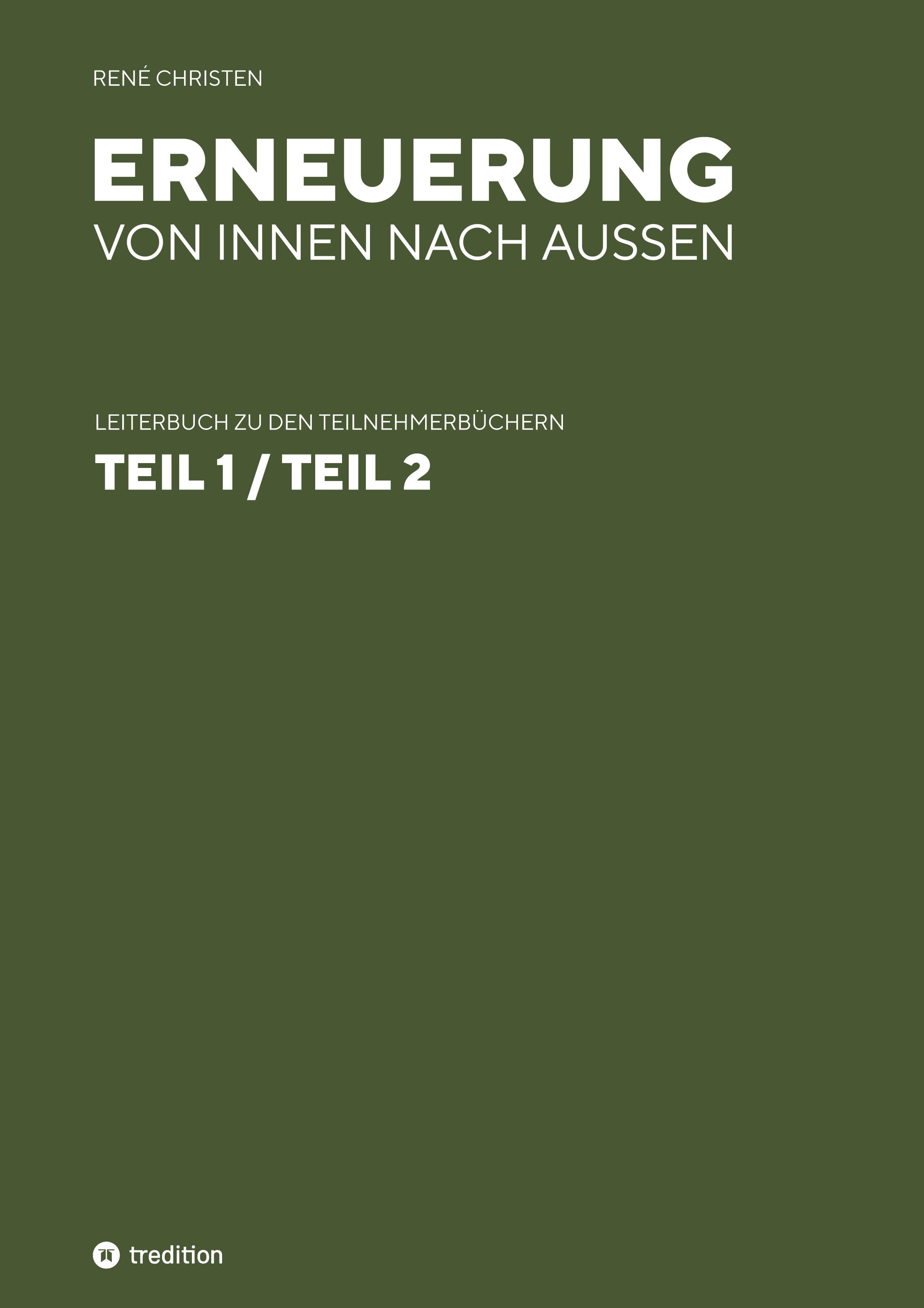Vorderes Coverbild Erneuerung von innen nach außen, Leiterheft