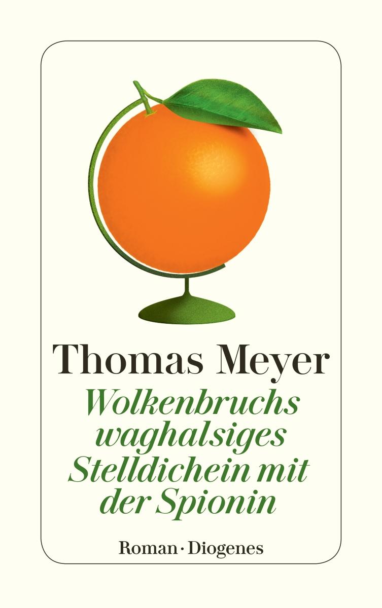 Vorderes Coverbild Wolkenbruchs waghalsiges Stelldichein mit der Spionin
