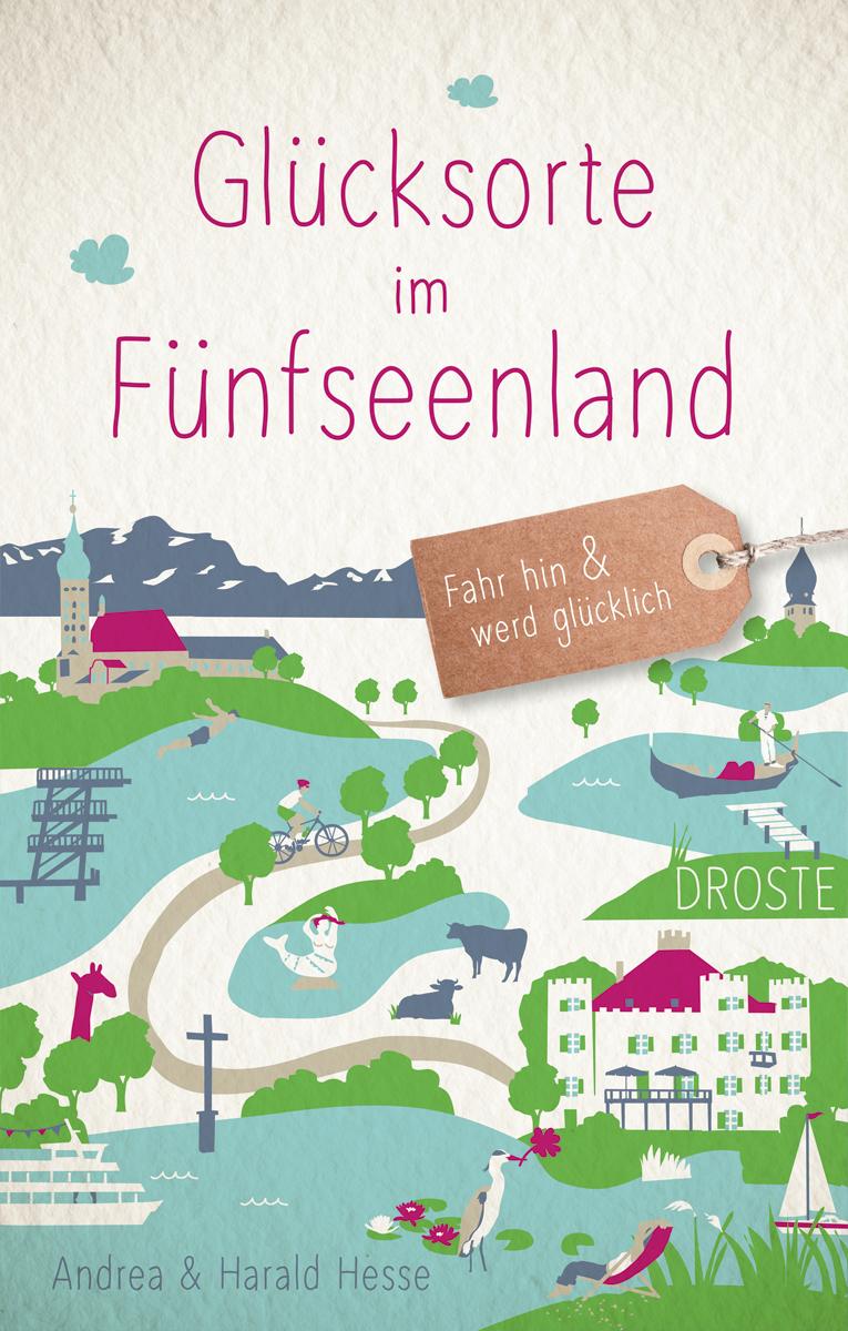 Vorderes Coverbild Glücksorte im Fünfseenland