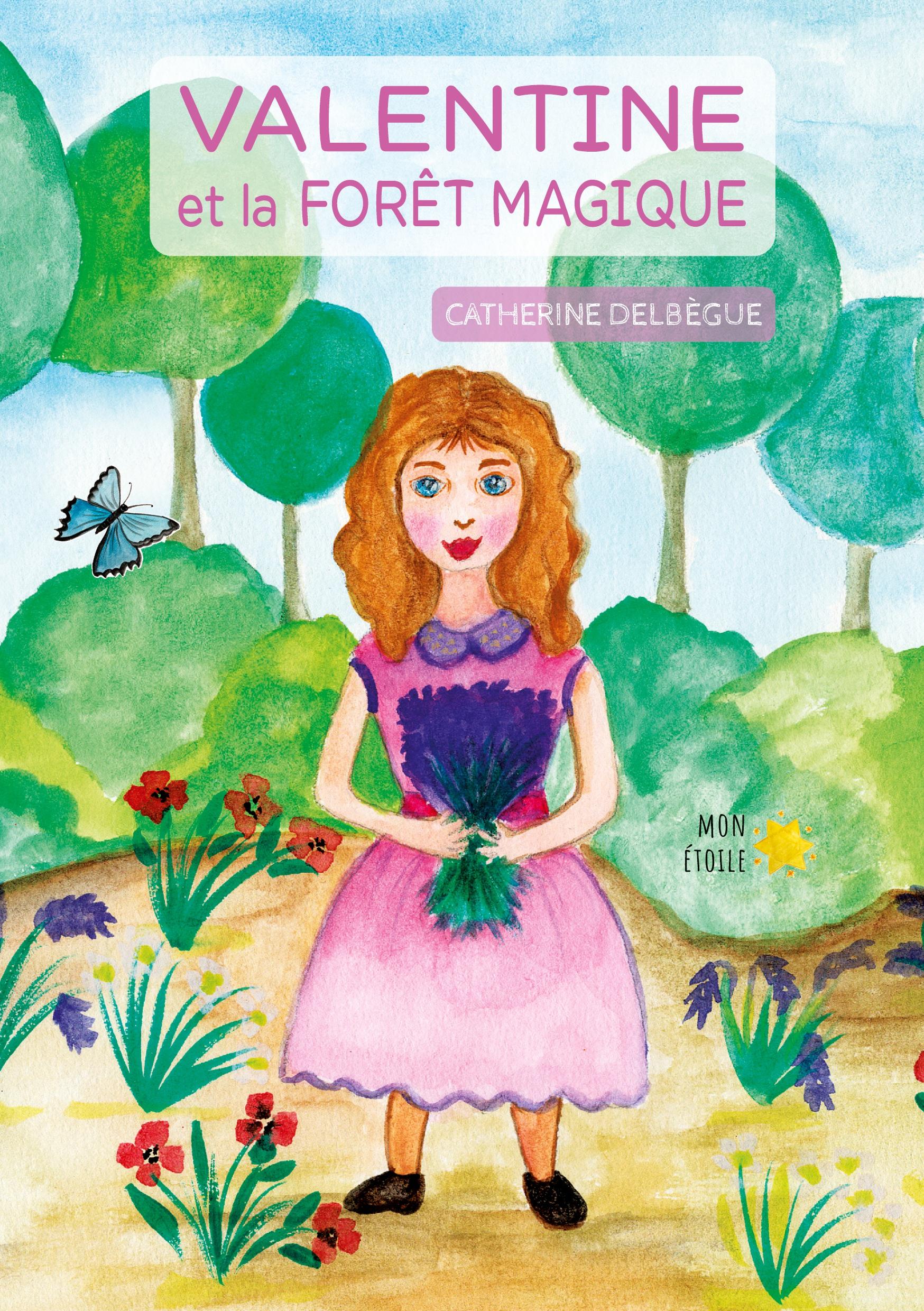 Vorderes Coverbild Valentine et la forêt magique