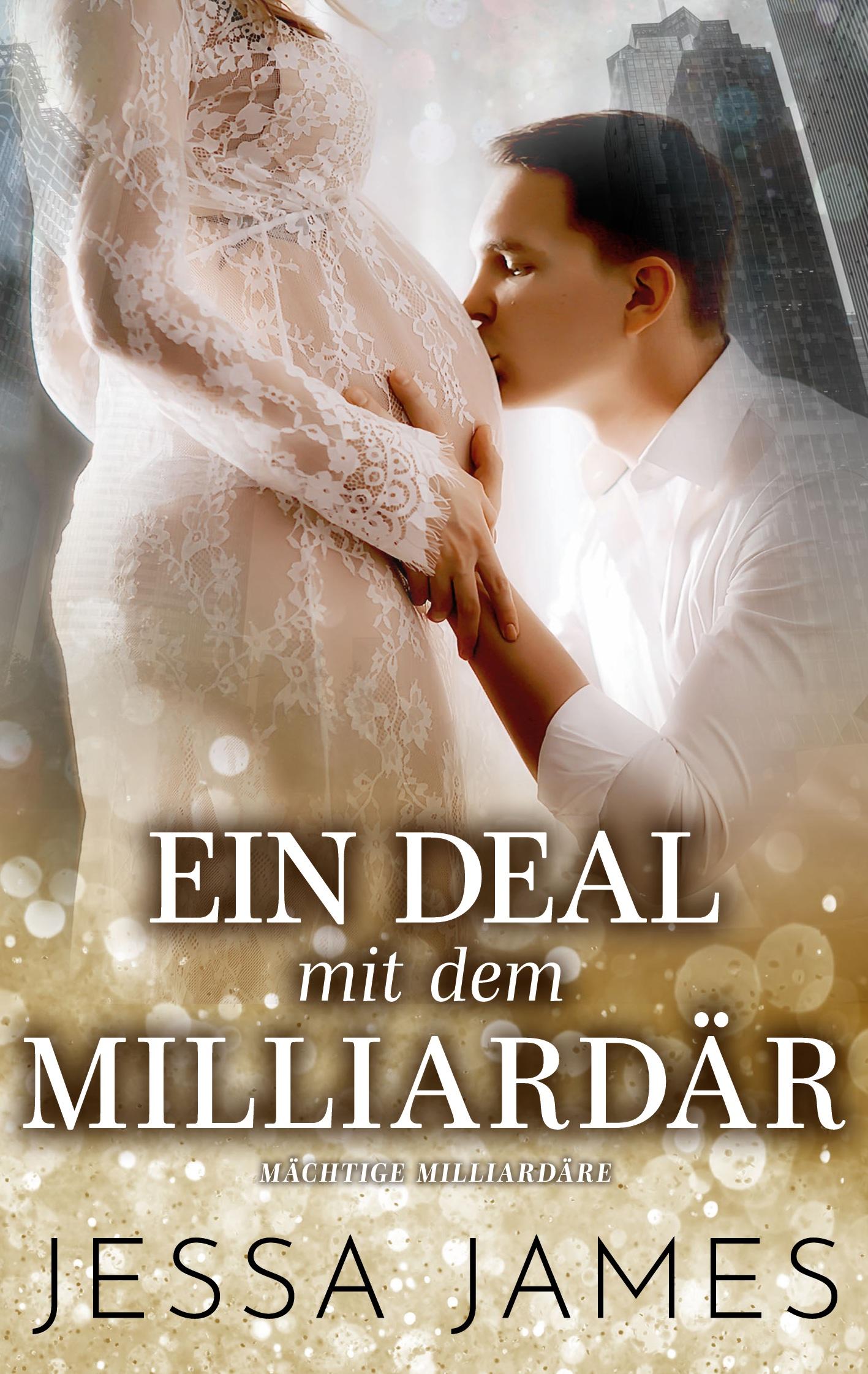 Vorderes Coverbild Ein Deal mit dem Milliardär
