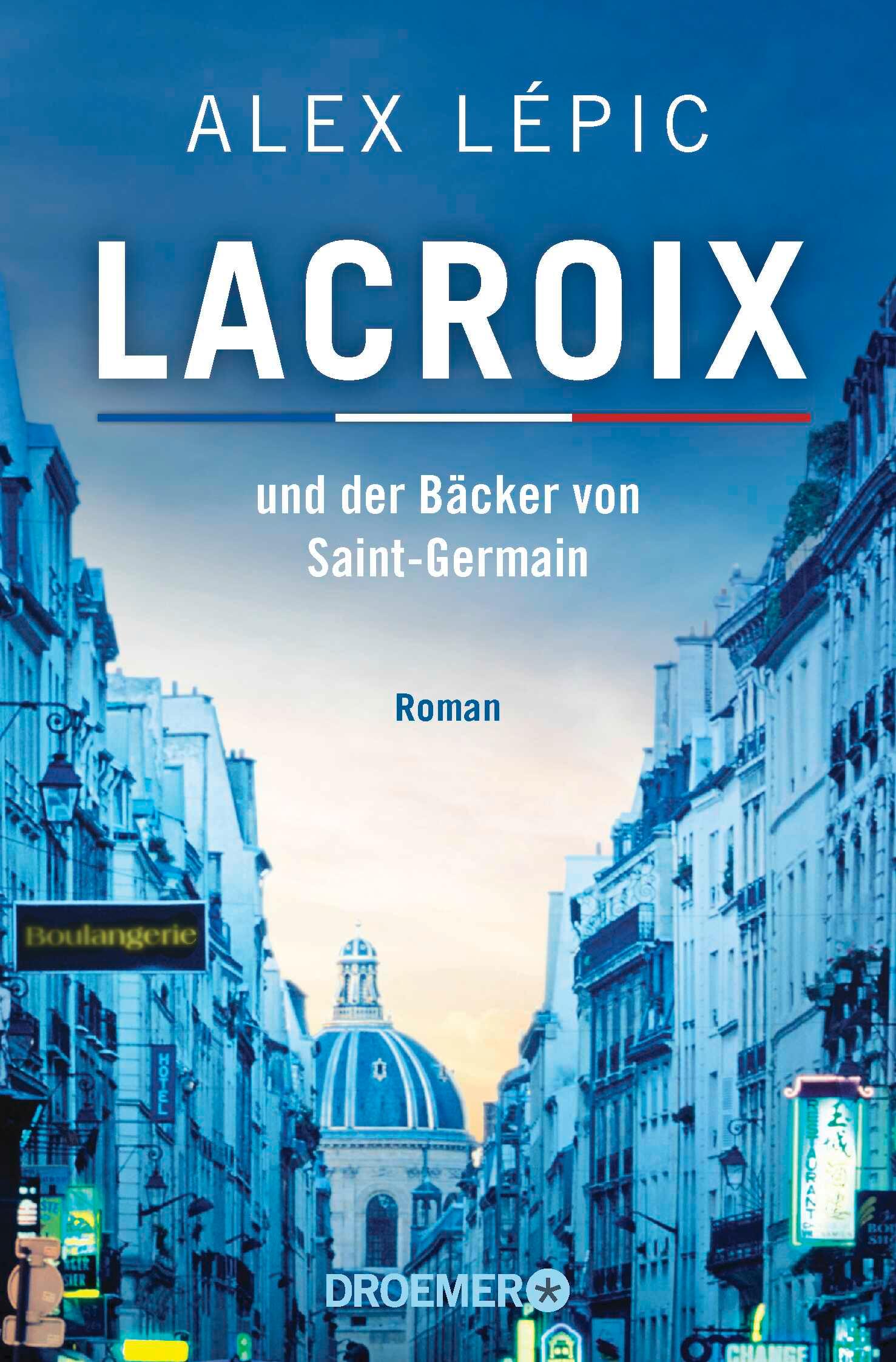 Vorderes Coverbild Lacroix und der Bäcker von Saint-Germain