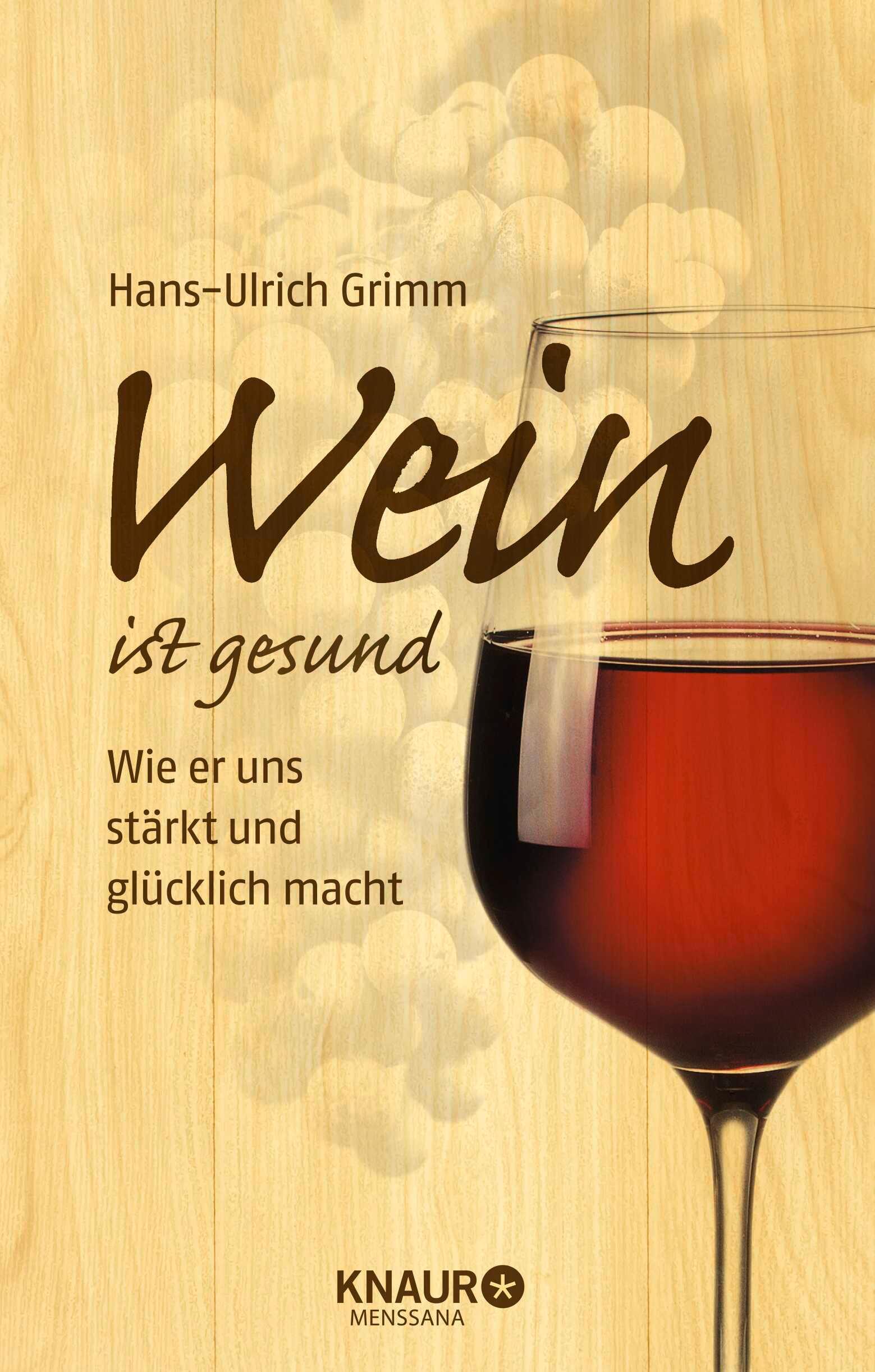 Vorderes Coverbild Wein ist gesund