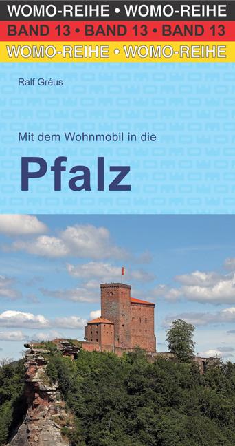 Vorderes Coverbild Mit dem Wohnmobil in die Pfalz