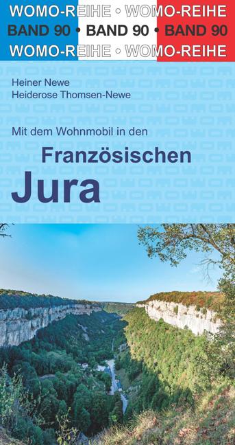 Vorderes Coverbild Mit dem Wohnmobil in den Französischen Jura