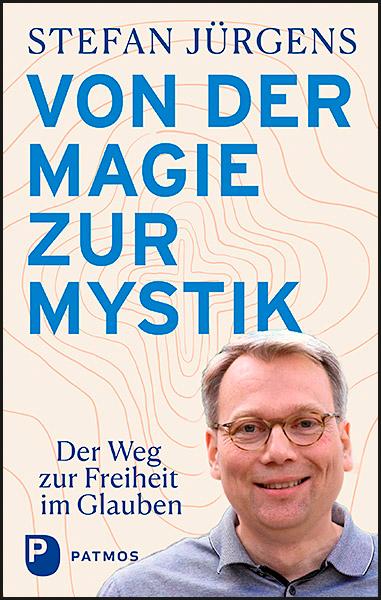 Vorderes Coverbild Von der Magie zur Mystik