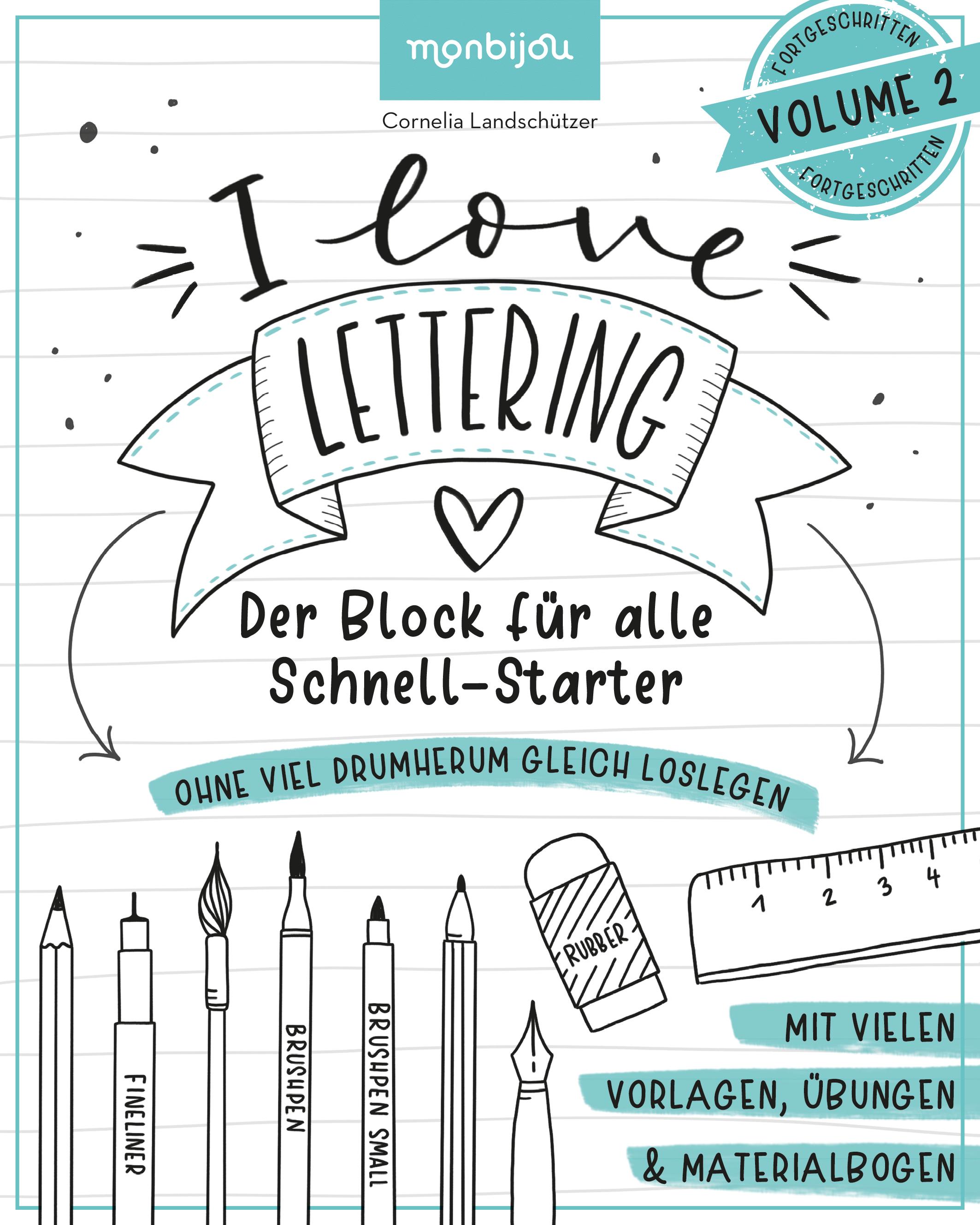 Vorderes Coverbild I Love Lettering - Der Block für alle Schnell-Starter Volume 2