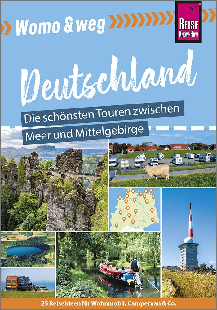 Vorderes Coverbild Womo & weg: Deutschland Norden - Die schönsten Touren zwischen Meer und Mittelgebirge