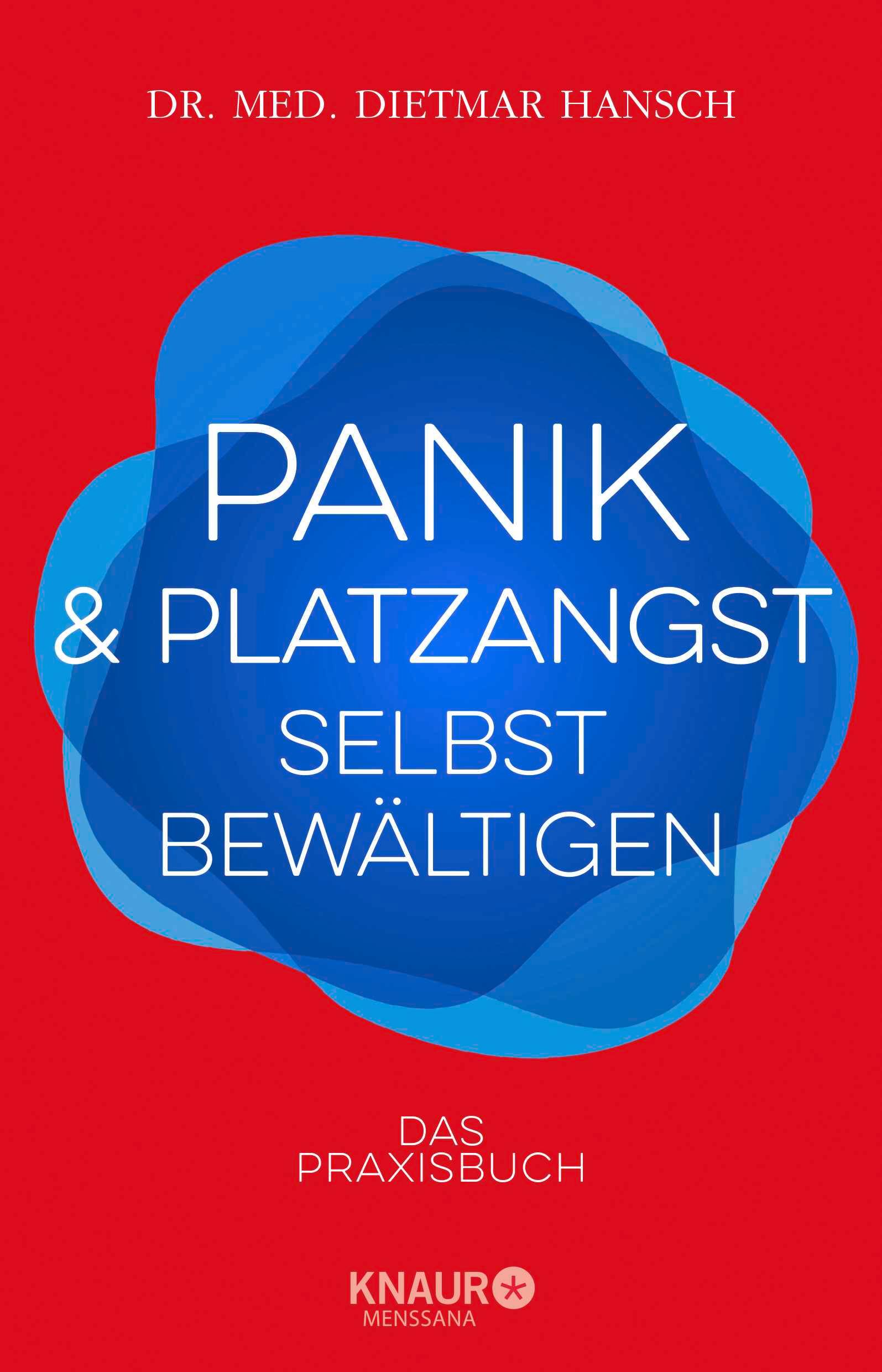 Vorderes Coverbild Panik und Platzangst selbst bewältigen