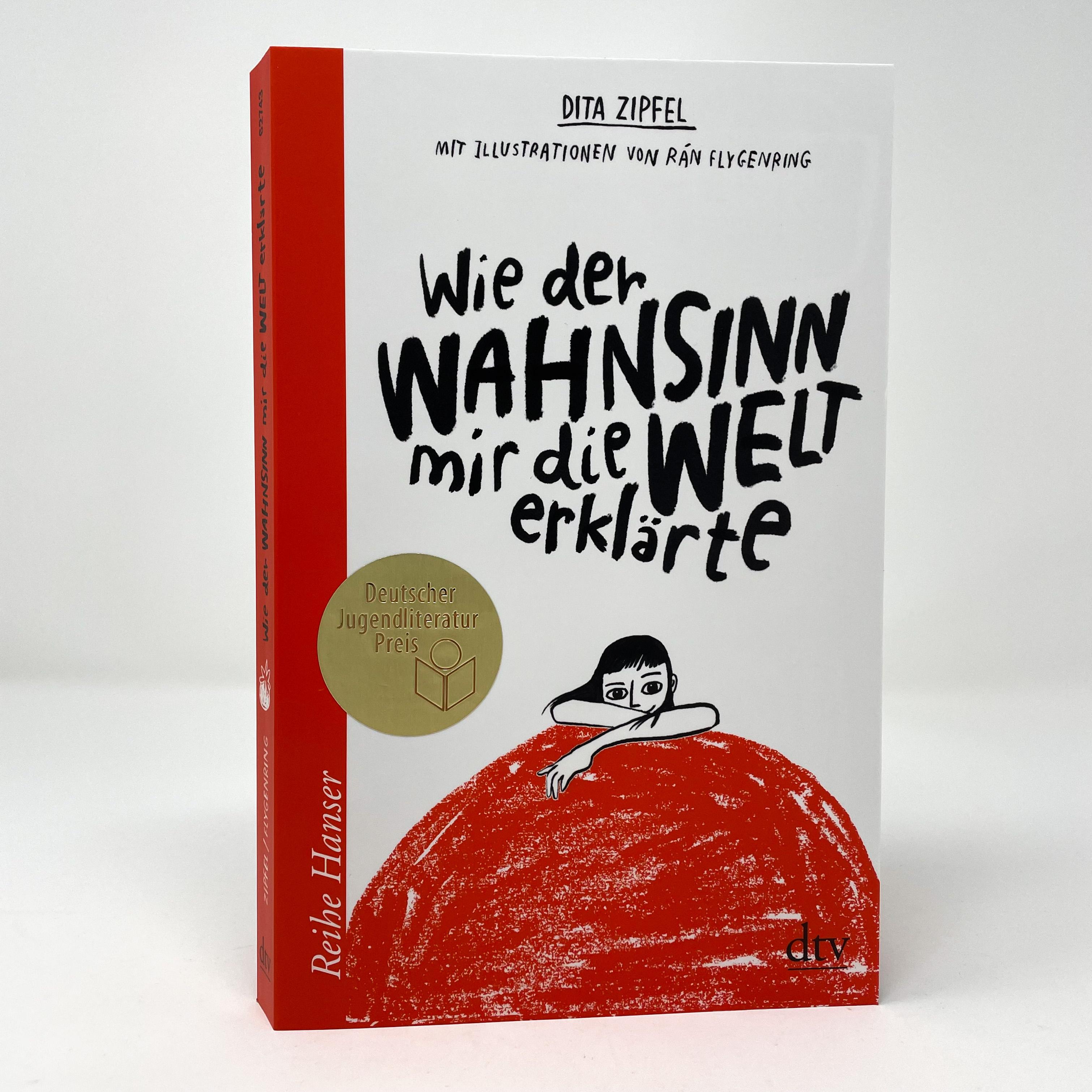 Beispielinhalt (Bild) Wie der Wahnsinn mir die Welt erklärte