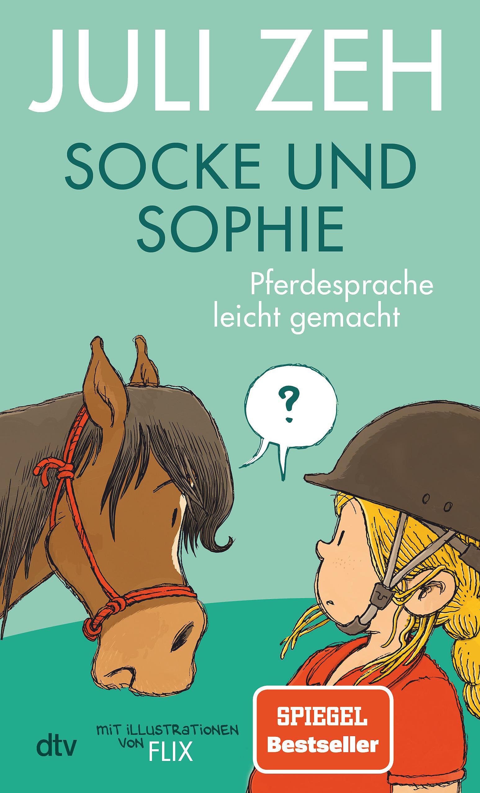 Vorderes Coverbild Socke und Sophie - Pferdesprache leicht gemacht