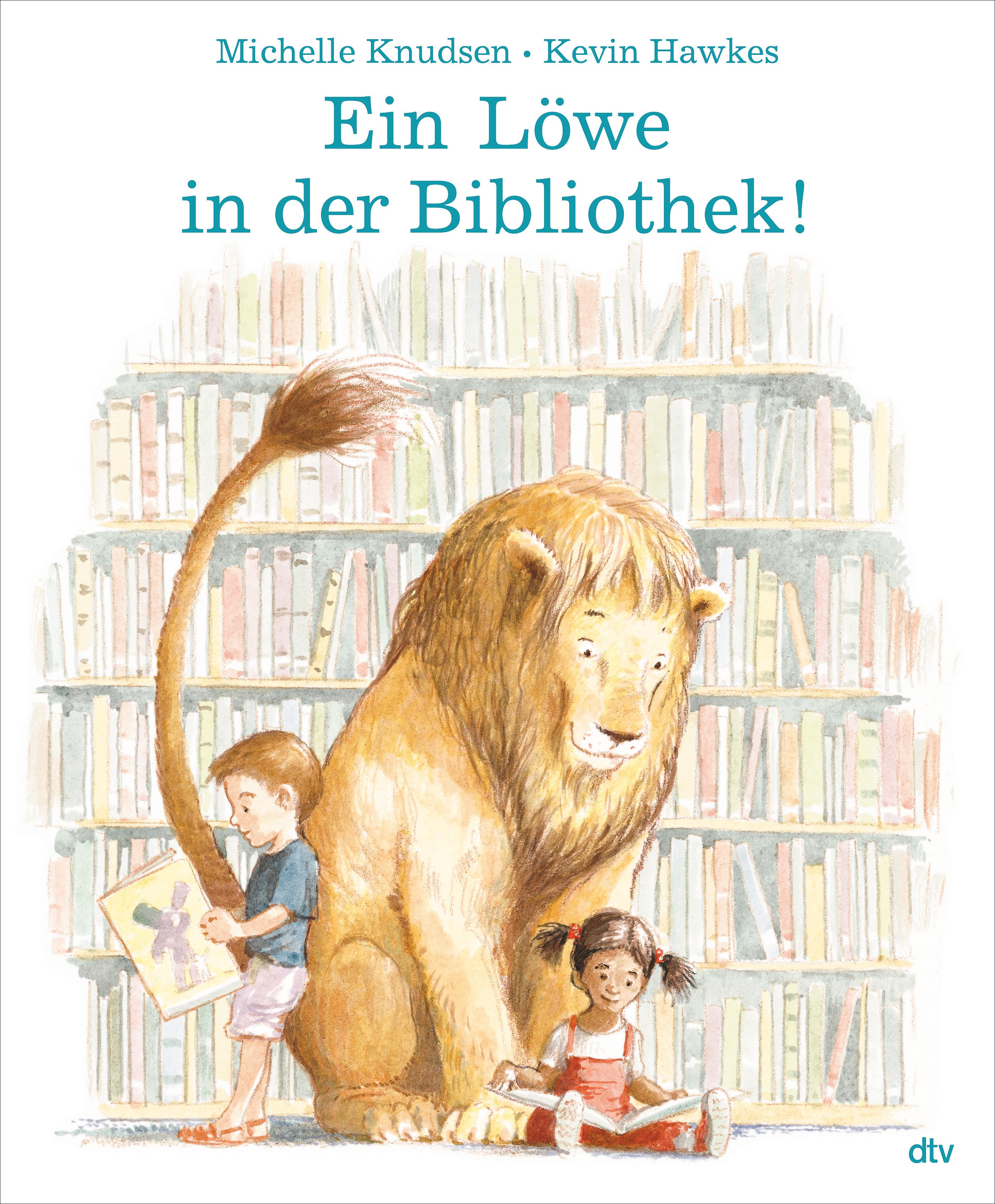 Vorderes Coverbild Ein Löwe in der Bibliothek!