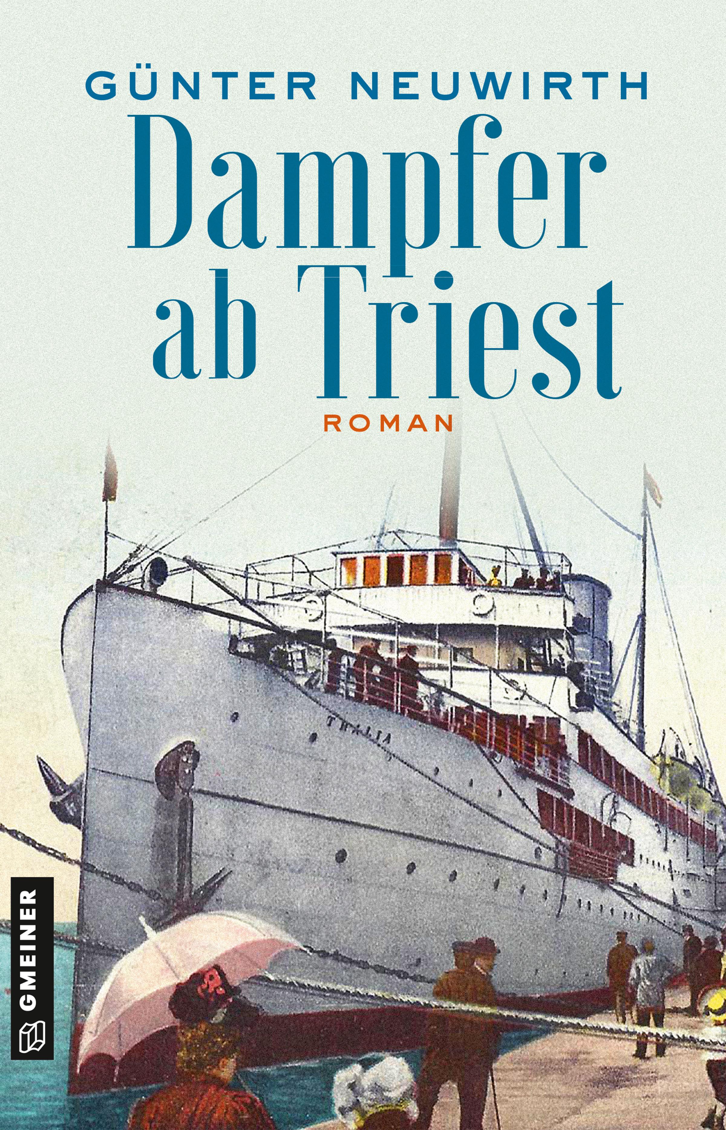 Vorderes Coverbild Dampfer ab Triest