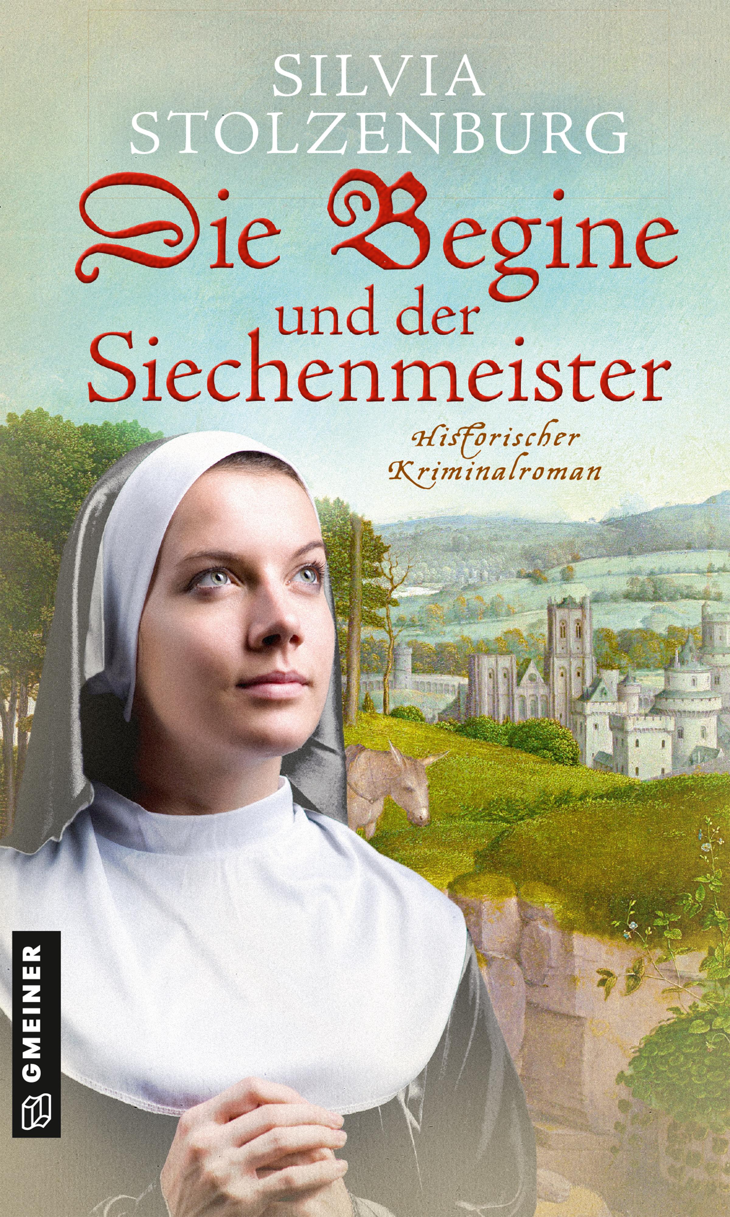 Vorderes Coverbild Die Begine und der Siechenmeister