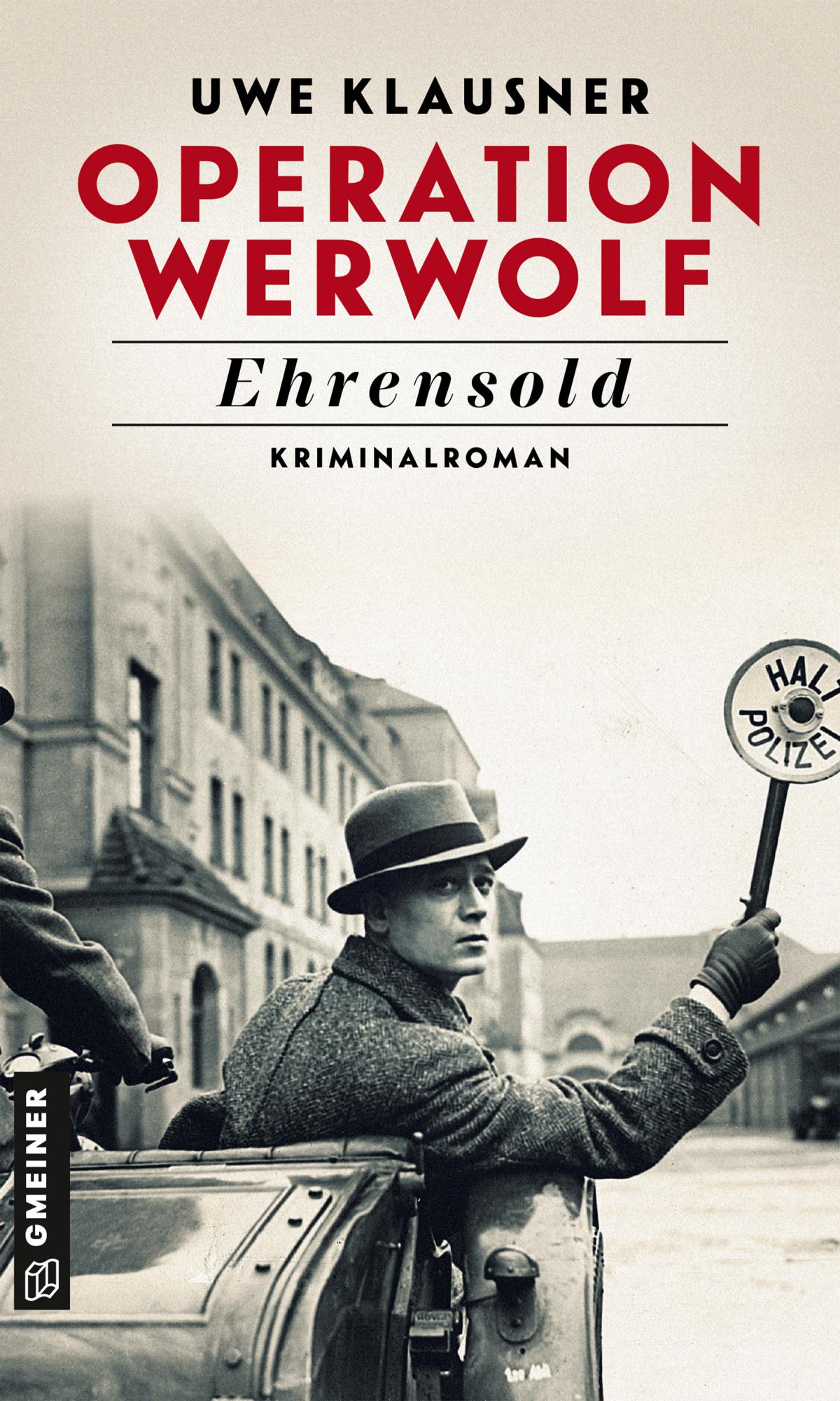 Vorderes Coverbild Operation Werwolf - Ehrensold