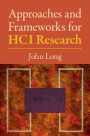 Vorderes Coverbild Approaches and Frameworks for Hci Research
