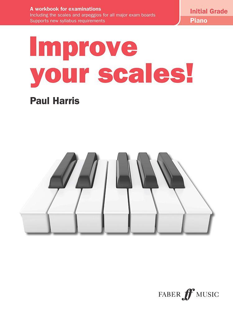 Vorderes Coverbild Improve your scales! Piano Initial Grade