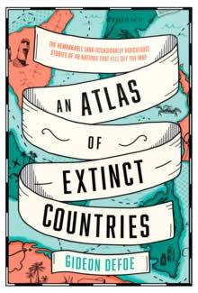 Vorderes Coverbild An Atlas of Extinct Countries