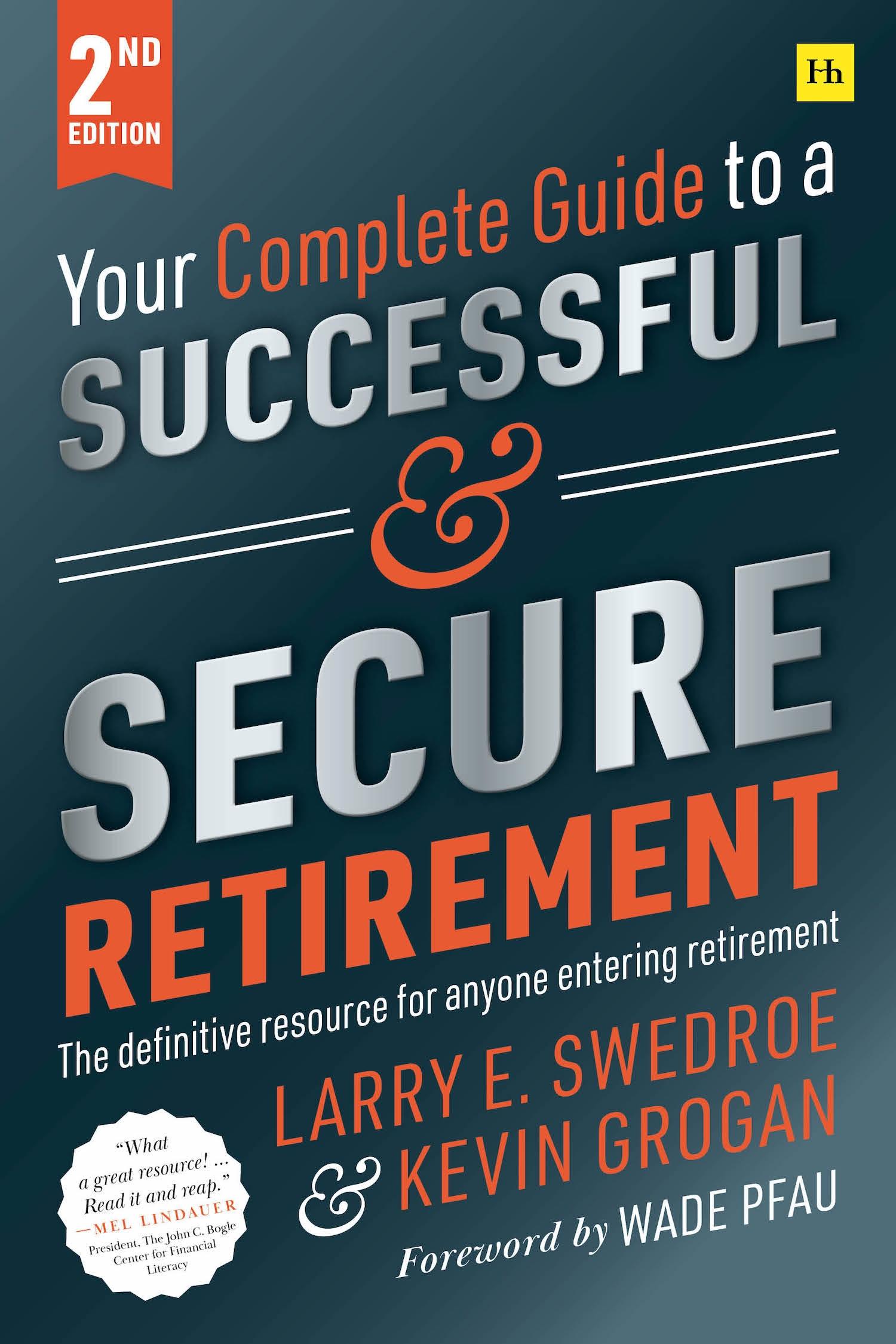 Vorderes Coverbild Your Complete Guide to a Successful and Secure Retirement (Second Edition)