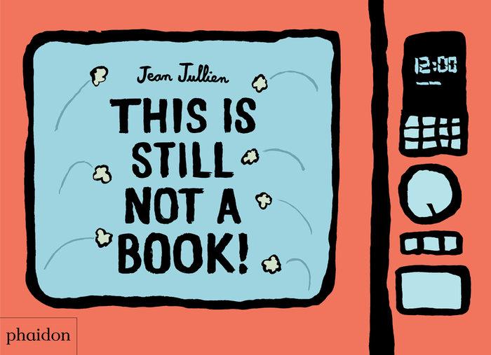 Vorderes Coverbild This Is Still Not A Book
