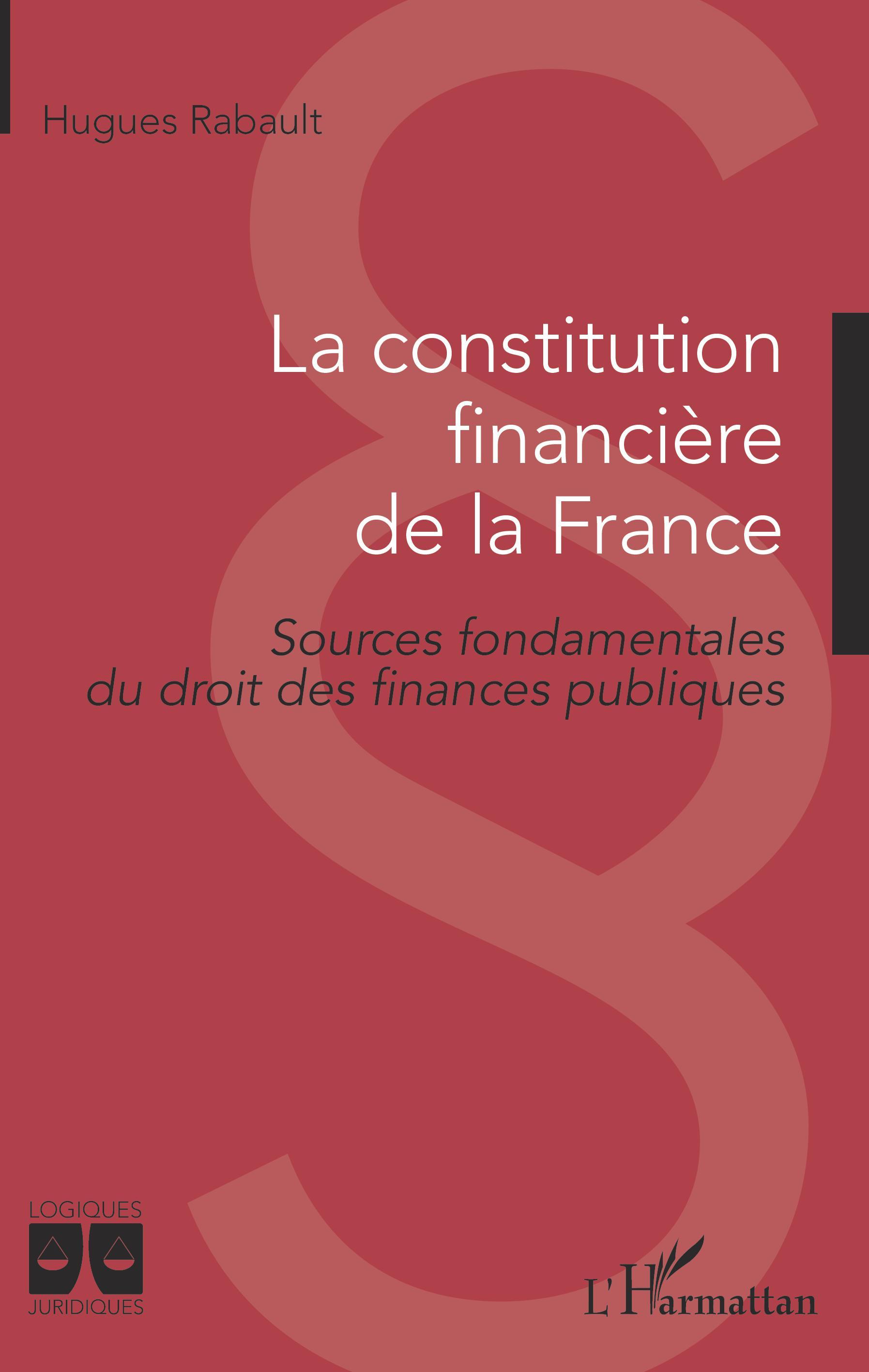 Vorderes Coverbild La constitution financière de la France