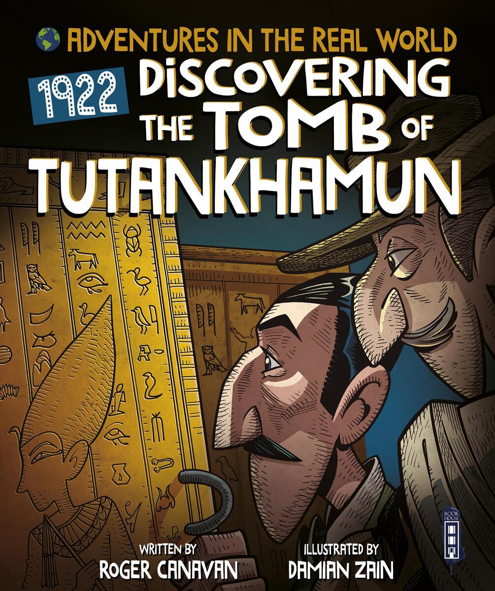 Vorderes Coverbild Adventures in the Real World: Discovering The Tomb of Tutankhamun
