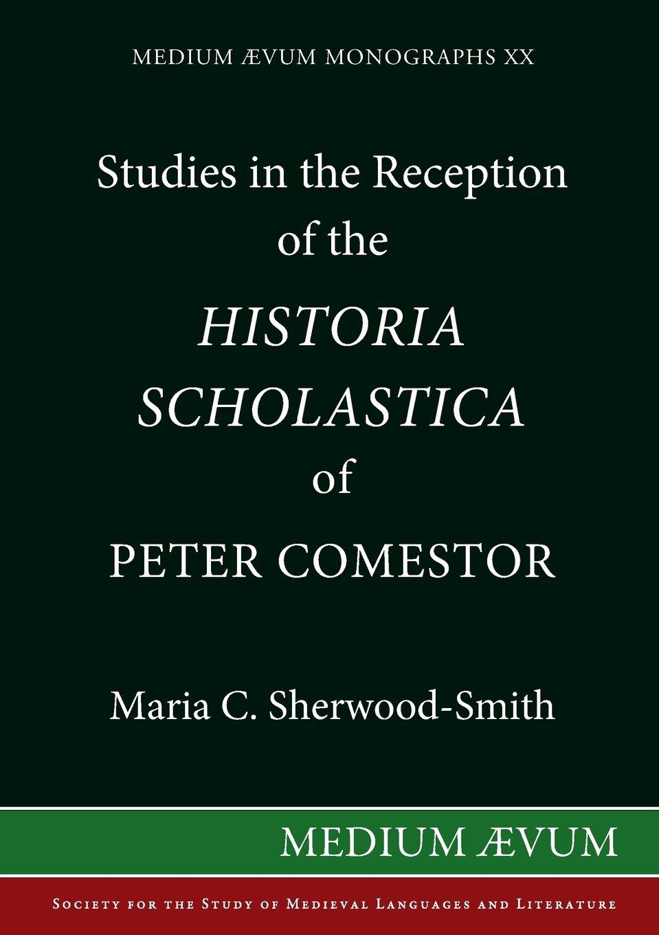 Vorderes Coverbild Studies in the Reception of the Historia Scholastica of Peter Comestor