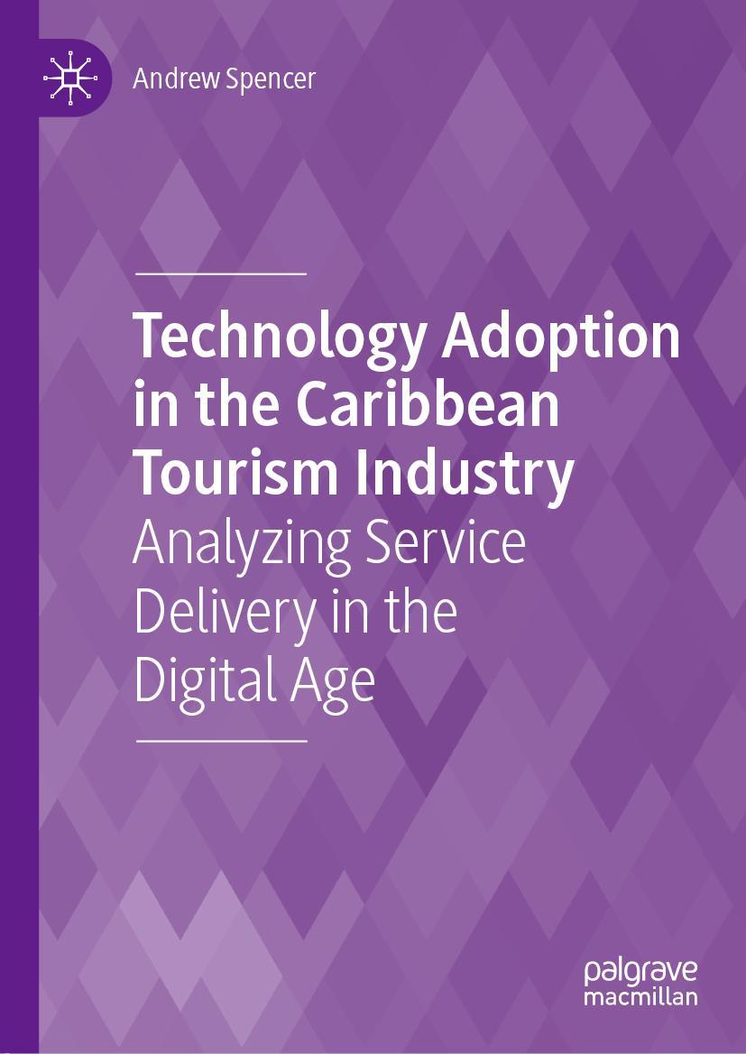 Vorderes Coverbild Technology Adoption in the Caribbean Tourism Industry