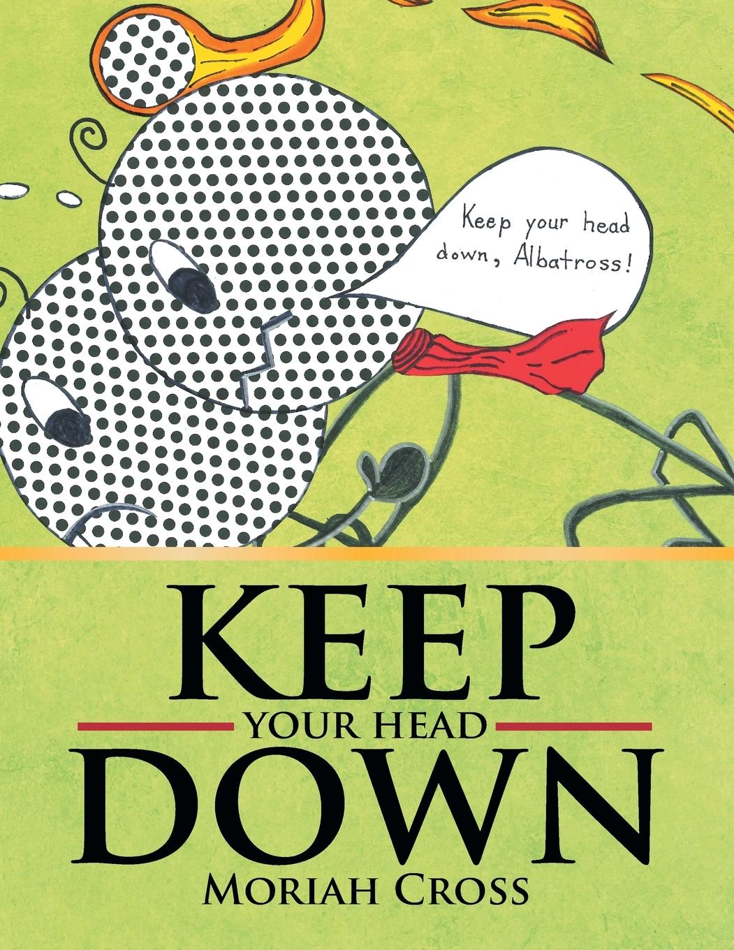 Vorderes Coverbild Keep Your Head Down