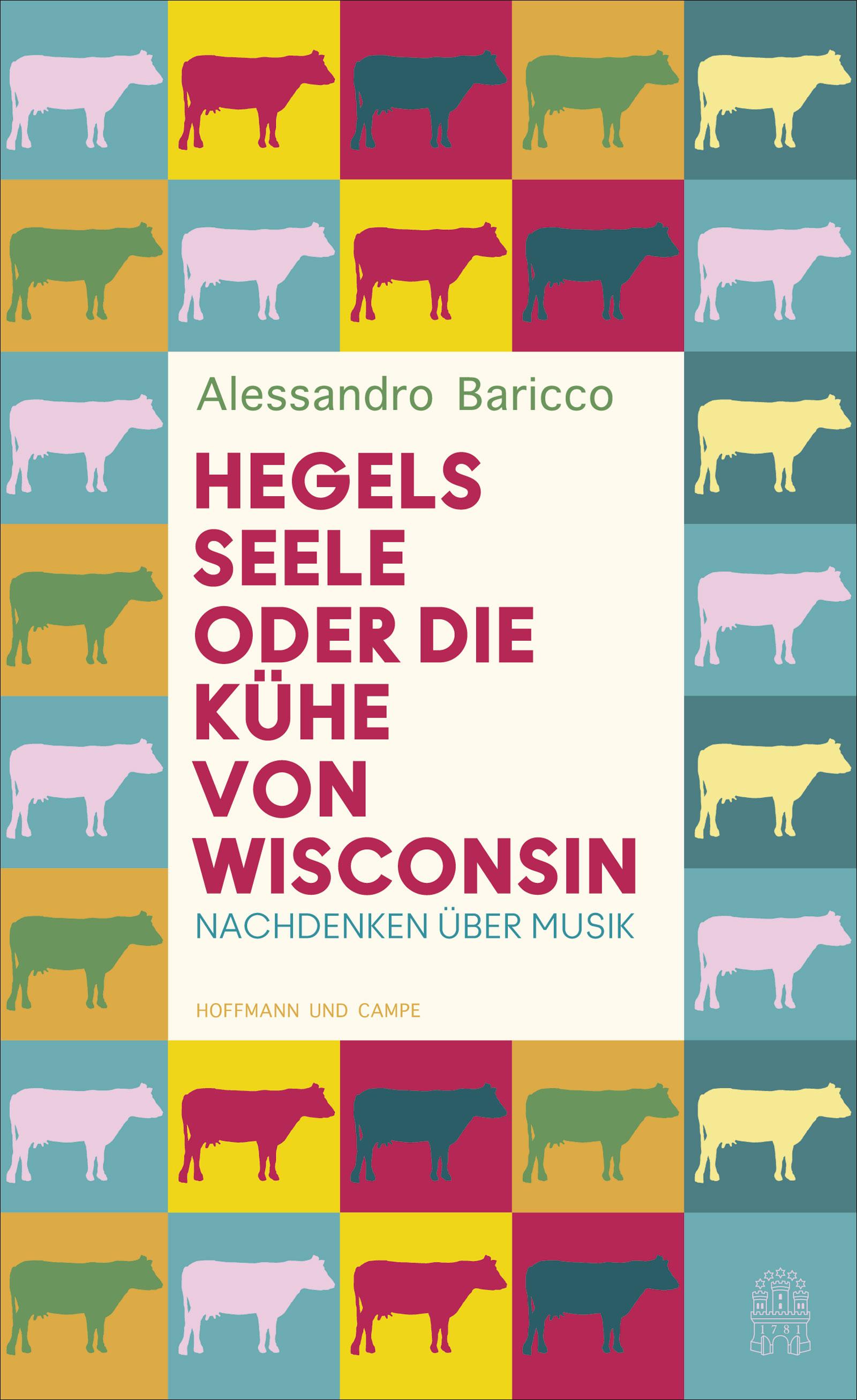 Vorderes Coverbild Hegels Seele oder Die Kühe von Wisconsin