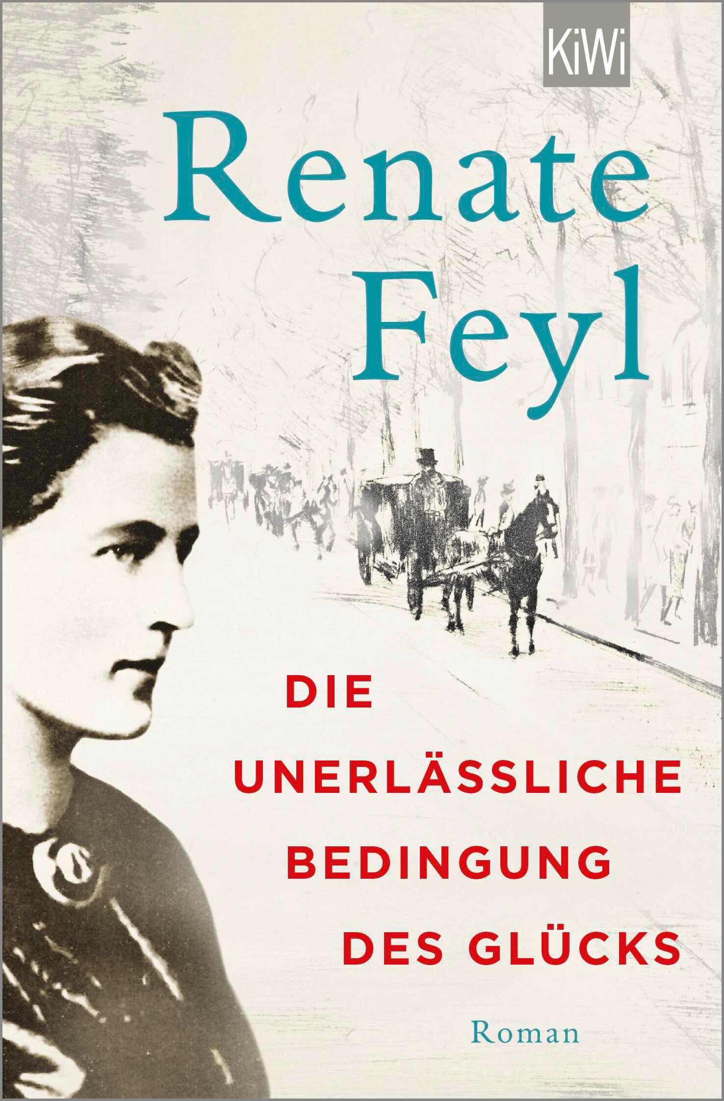 Vorderes Coverbild Die unerlässliche Bedingung des Glücks