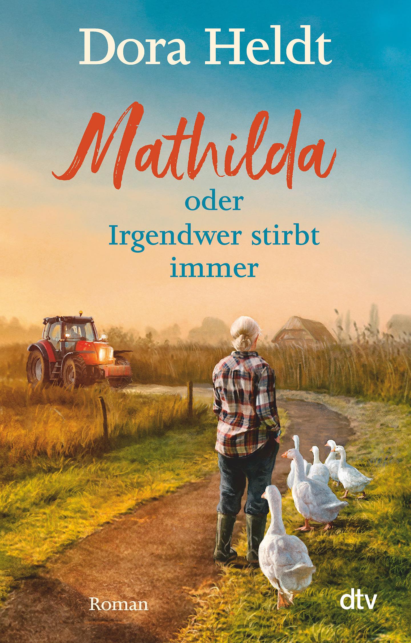 Vorderes Coverbild Mathilda oder Irgendwer stirbt immer