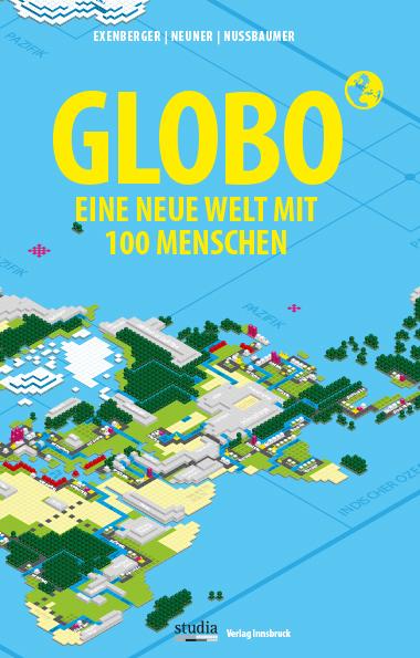 Vorderes Coverbild GLOBO Eine neue Welt mit 100 Menschen