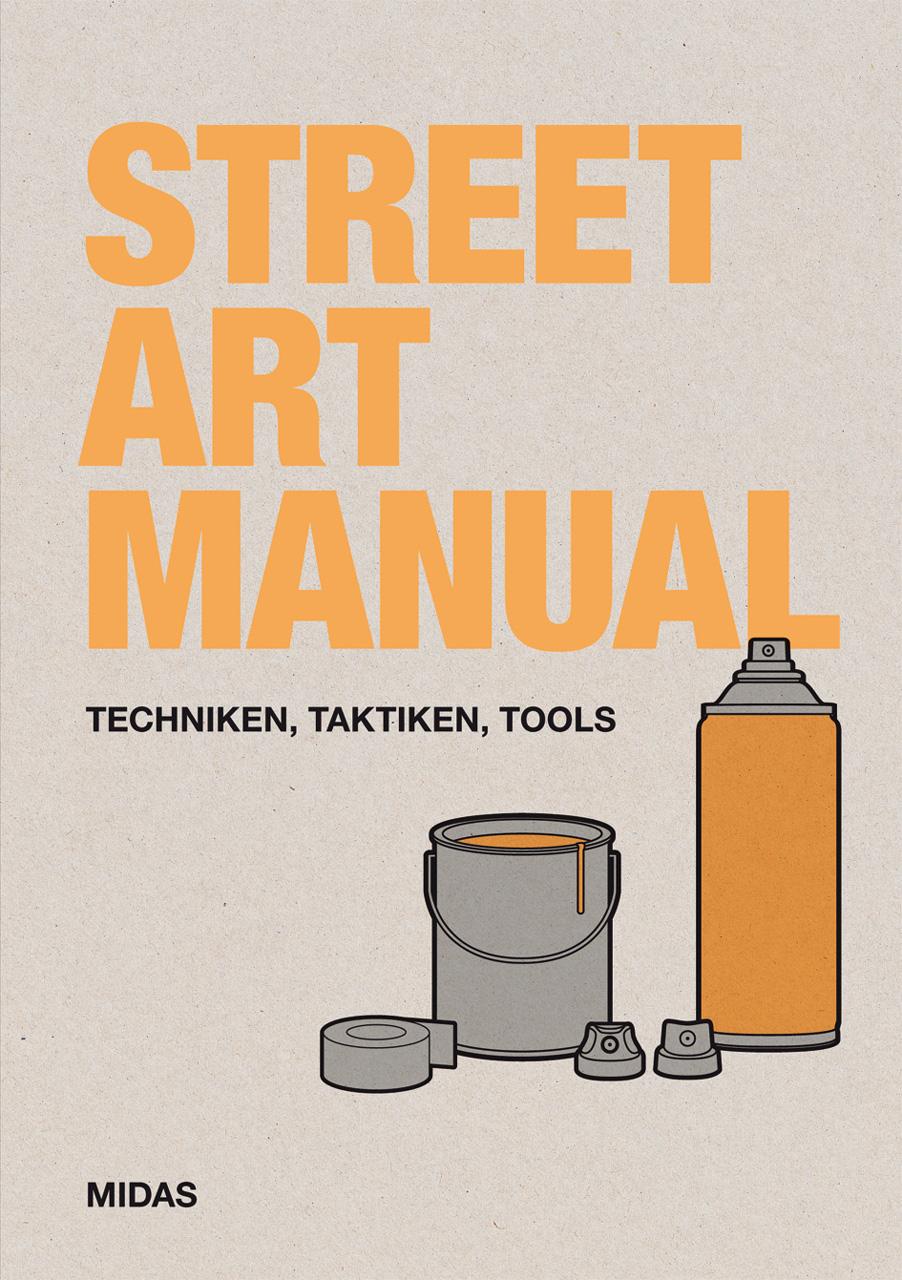Vorderes Coverbild Street Art Manual