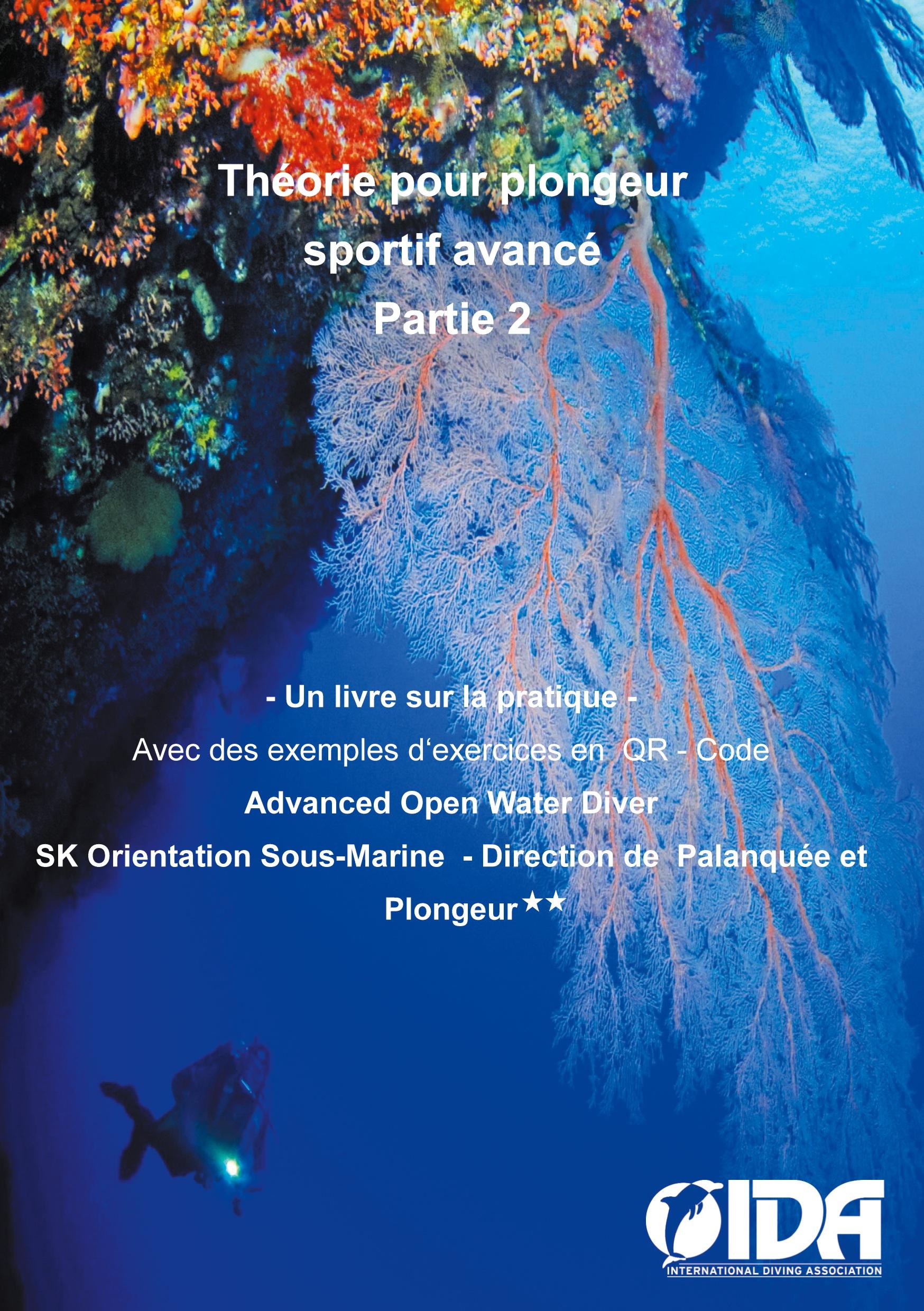 Vorderes Coverbild Théorie pour plongeur sportif avancé Partie 2