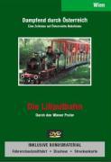 Vorderes Coverbild Dampfend durch Österreich - Die Liliputbahn